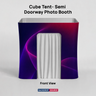 Cube Tent- Semi Doorway Photo Booth