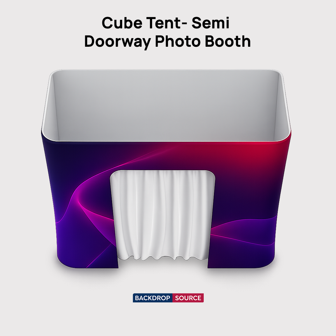 Cube Tent- Semi Doorway Photo Booth