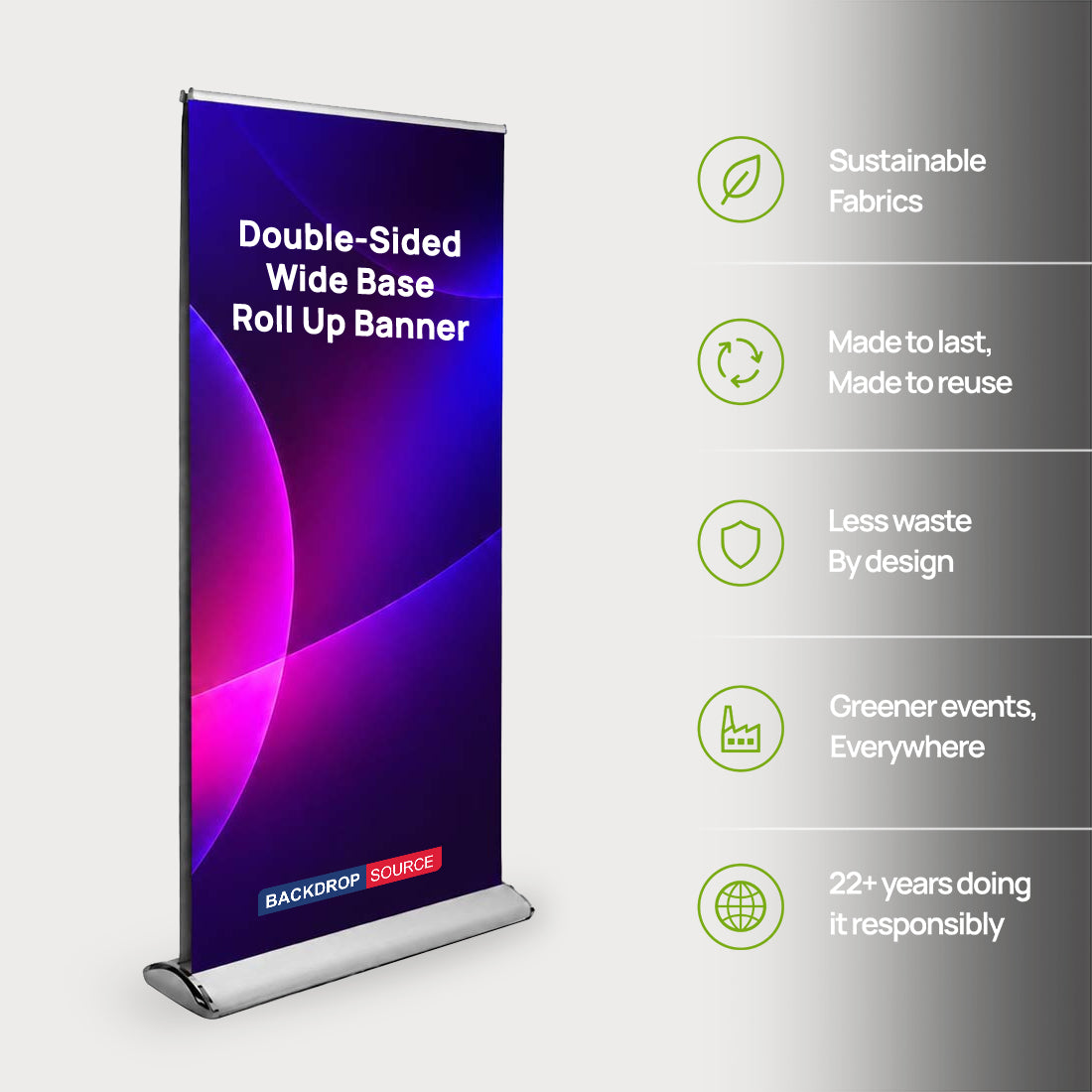 Double-sided wide base Roll Up Banner
